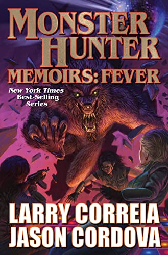 Monster Hunter Memoirs: Fever (Kindle Edition)