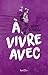 À vivre avec