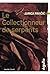 Le collectionneur de serpents