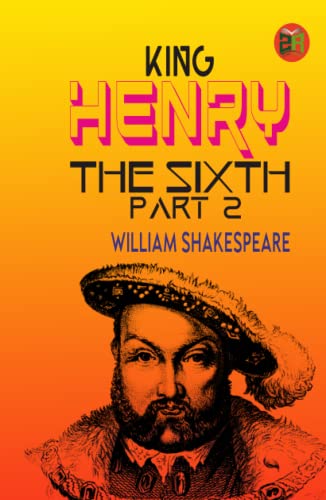 King Henry the Sixth, Part 2