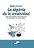 La alquimia de la creativid...
