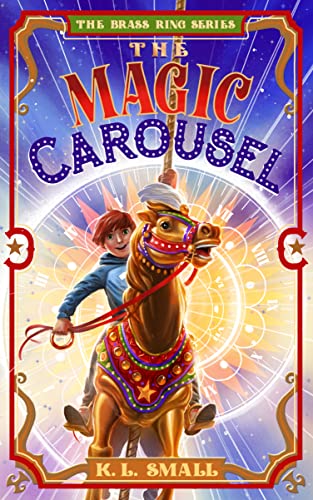 The Magic Carousel (The Brass Ring #1)