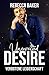 Unexpected Desire: Verbotene Leidenschaft (Unexpected Lovestories #15)