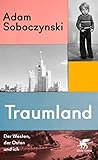 Traumland: Der We...