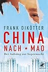 China nach Mao: D...