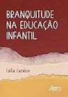 Branquitude na Ed...