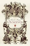 Os noivos: seguido de A história da coluna infame