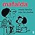 Mafalda - Nesta Família Não Há Chefes by Quino