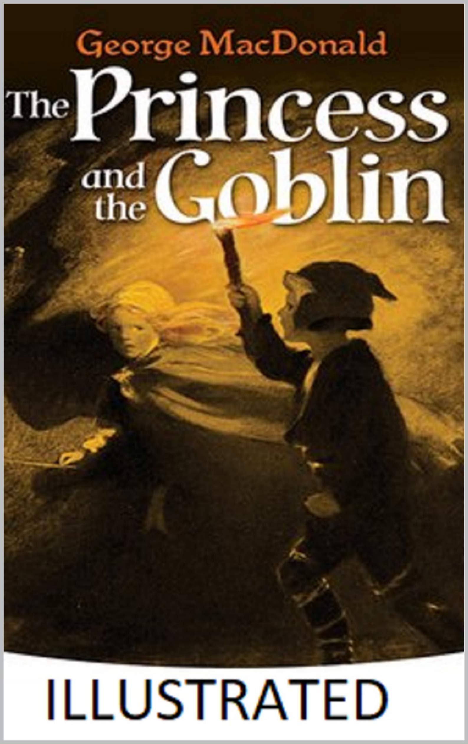 The Princess and the Goblin Illustrated