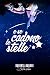 E se cadono le stelle