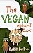 The Vegan Alphabet Book: Le...