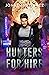 Hunters for Hire