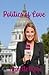 Politics of Love (San Diego Trilogy)