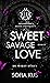 Sweet Savage Love: Brandford Elite University - College Bully Romance / Enemies To Lovers (German Edition)