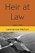 Heir at Law: 1749 - 1751 (Benjamin Tyndale Series)