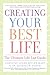 Creating Your Best Life: The Ultimate Life List Guide