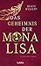 Das Geheimnis der Mona Lisa by Beate Rygiert
