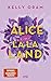Alice in La La Land