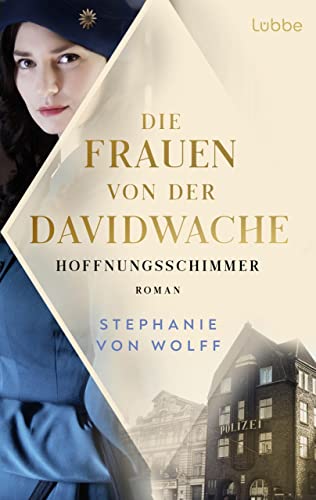 Die Frauen von der Davidwache: Hoffnungsschimmer. Roman (German Edition)