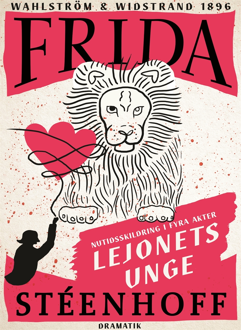 Lejonets unge. Nutidsskildring i fyra akter