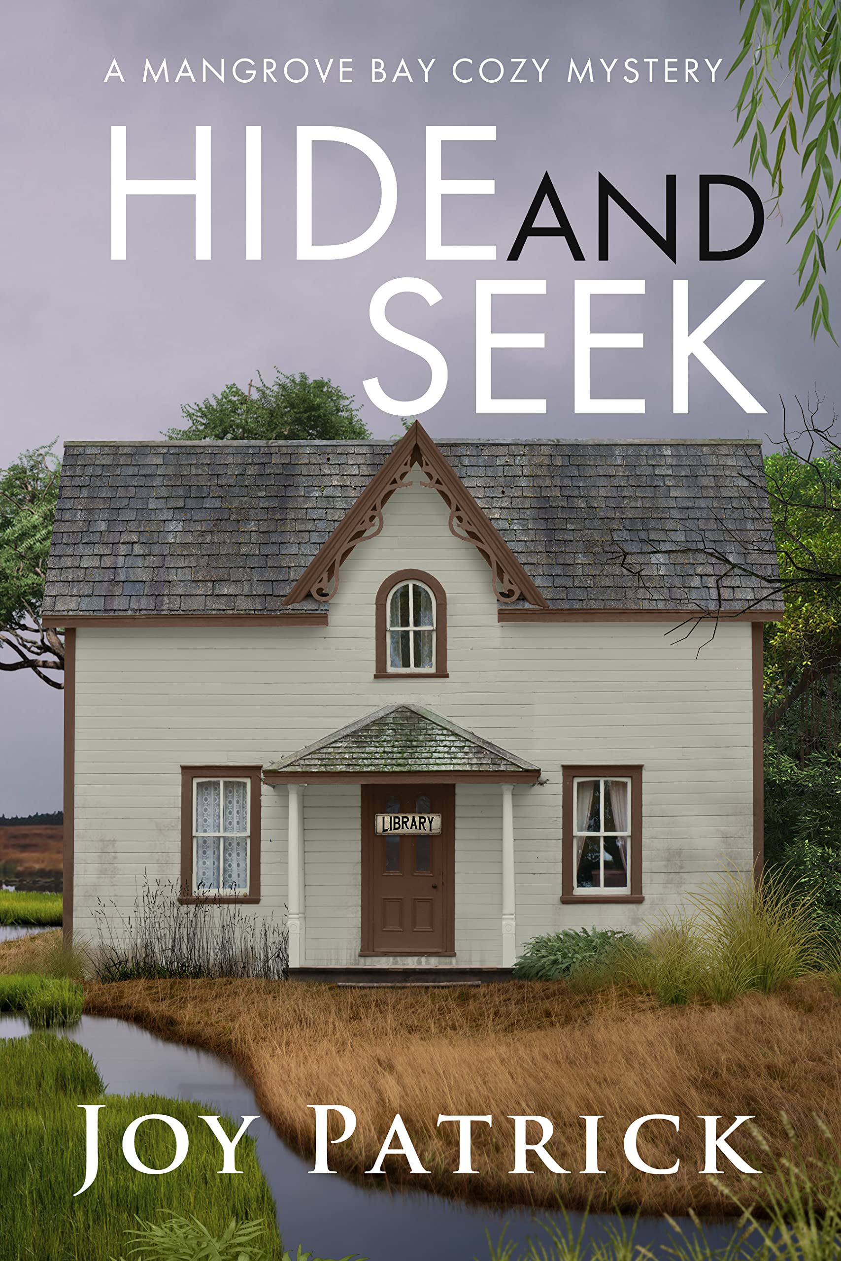Hide and Seek (Mangrove Bay #1)