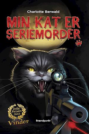 Min kat er seriemorder! (Min kat er, #1)