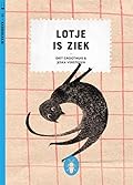 Lotje is ziek