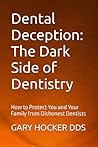 Dental Deception:...