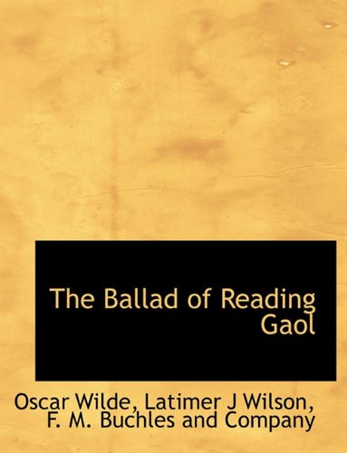 The Ballad of Reading Gaol
