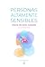 PERSONAS ALTAMENTE SENSIBLES [Diario de autocuidado] (Spanish Edition)