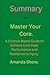 Summary Of Master Your Core...