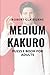 Medium Kakuro: Puzzle Book For Adults