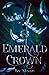 Emerald Crown: Book 2