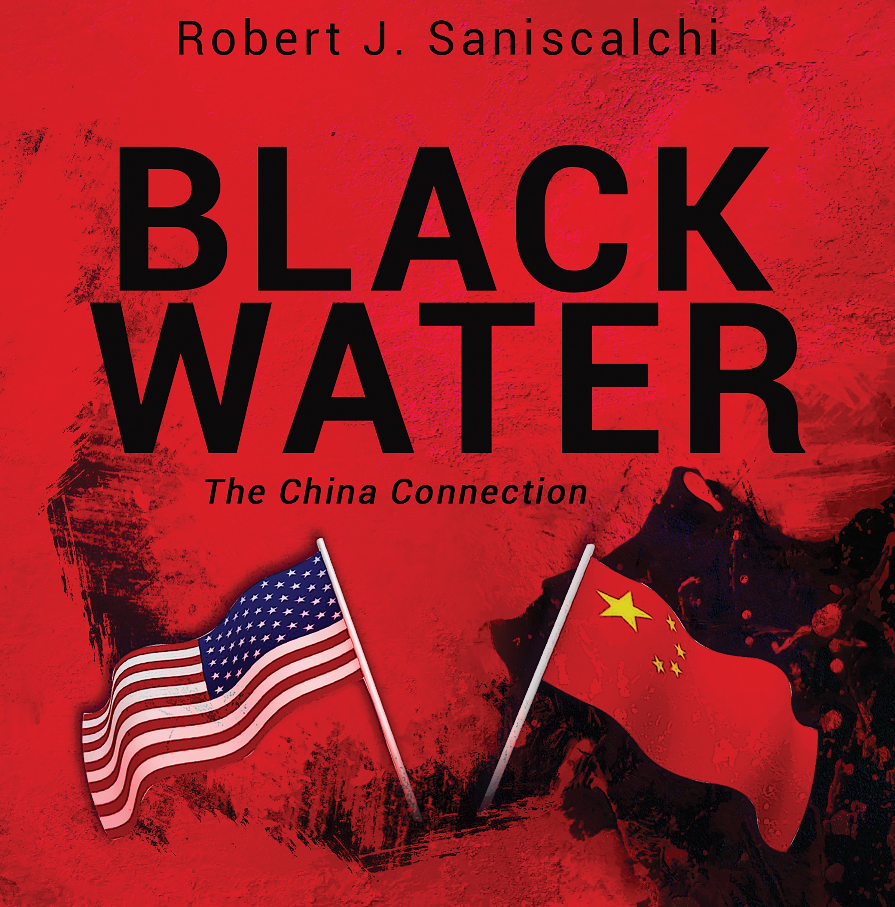 BLACK WATER, The China Connection