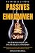 Passives Einkommen by Pierangelo Cairone