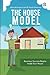 The House Model by Eduardo J. Ergueta
