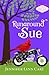 Runaround Sue: A Sweet Quir...