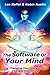 The Software Of Your Mind: ...