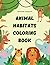 ANIMAL HABITATS COLORING BOOK by Miranda Cosgrove
