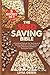 The Seed Saving Bible: 5 Books in 1: A Guide to Discover the Techniques of Saving Seeds for Longer Period of Time Without Any Hesitation During the Crisis