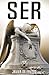 SER: Una novela de misterio...