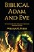 Biblical Adam and Eve by William G. Peter