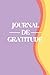 Journal de Gratitude: 90 jo...