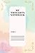 My Thoughts Notebook