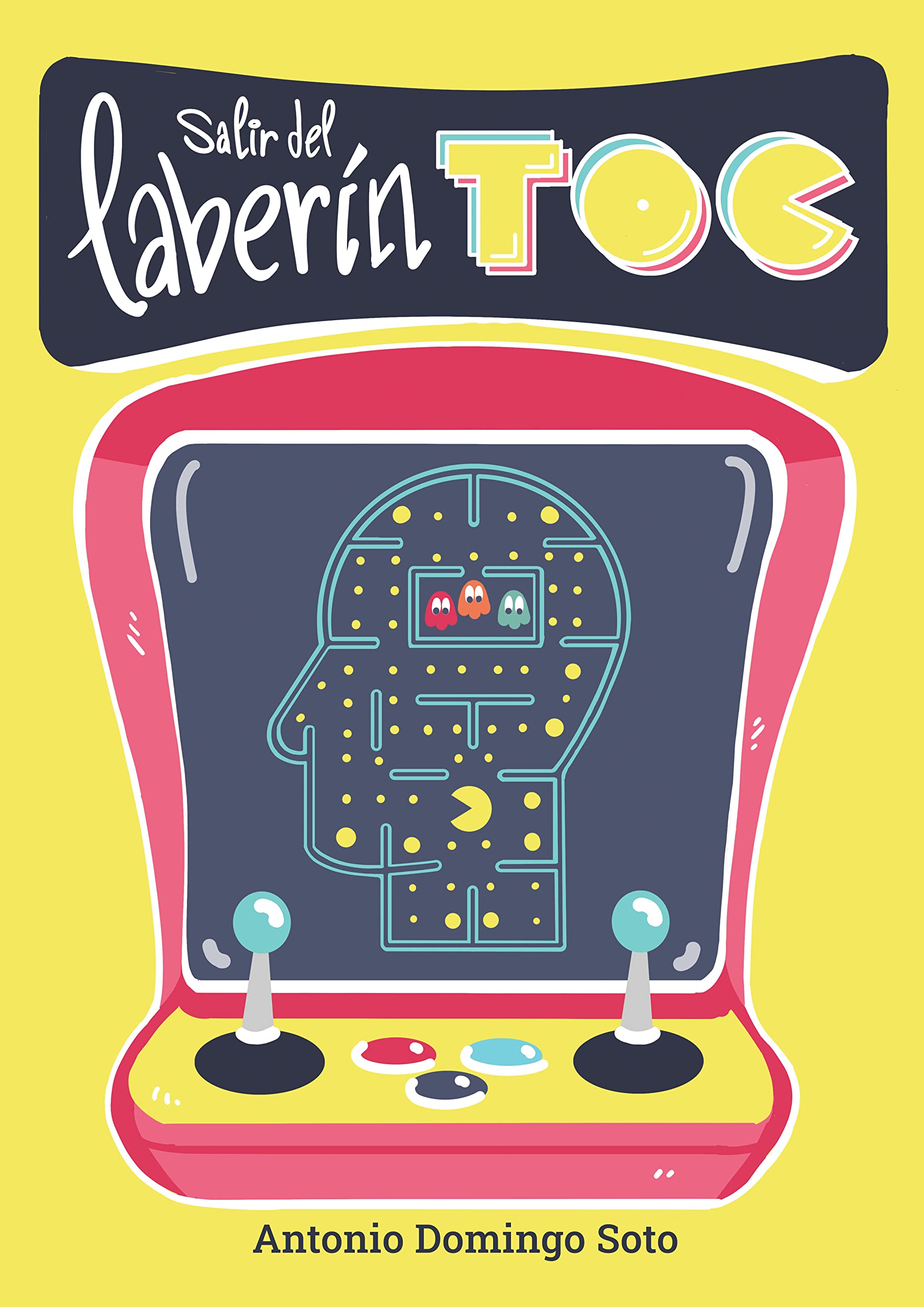 Salir del LaberinTOC (Kindle Edition)