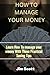 How to manage your money: L...