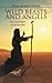 Wild Beasts and Angels: Poe...