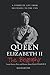 Queen Elizabeth II: New Rea...