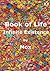 Book of Life: Infinite Exis...