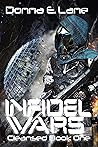 Infidel Wars: A S...